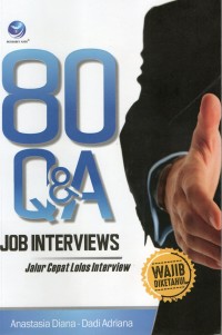80 Q&A JOB INTERVIEWS