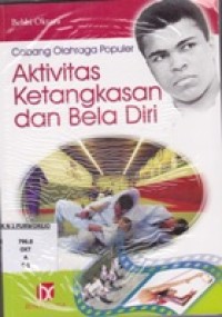 Aktivitas Ketangkasan dan Bela Diri