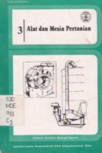 Alat Dan Mesin Pertanian 3