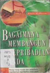 Bagaimana Membangun kepribadian Anda