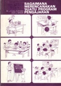 Bagaimana Merencanakan Suatu Program Pengajaran