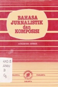 Bahasa Jurnalistik Dan Komposisi