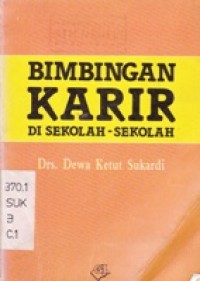 Bimbingan Karir di Sekolah-Sekolah