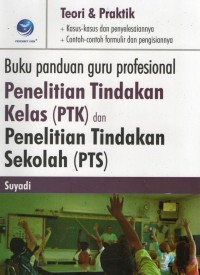 Buku Panduan Guru Profesional PTK dan PTS