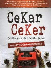 Cekar Ceker (Cerita Karakter Cerita Keren)