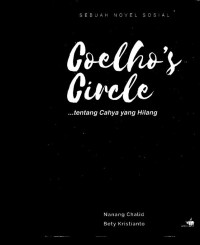 Coelho's Circle . . . tentang Cahaya yang Hilang
