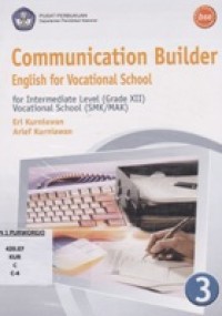 Communication Builder English For Vocational School jilid 3