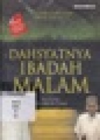 Dahsyatnya Ibadah Malam