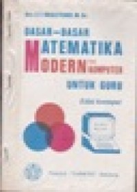 Dasar-dasar Matematika Modern Dan Komputer