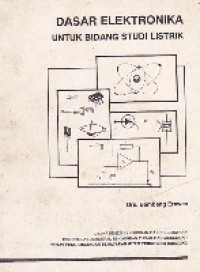Dasar Elektronika Untuk Bidang Studi Listrik