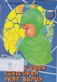 Diatas Roda Kehidupan Yang Rapuh