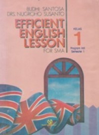 Efficient English Lesson For SMA 1