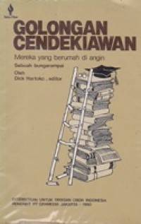 Golongan Cendekiawan. Mereka Yang Berumah Di Angin