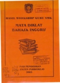 Hasil Workshop Guru SMK Mata Diklat Bahasa Inggris