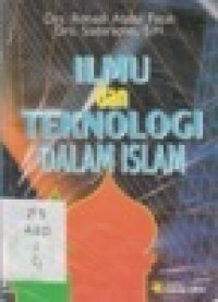 Ilmu dan Teknologi Dalam Islam