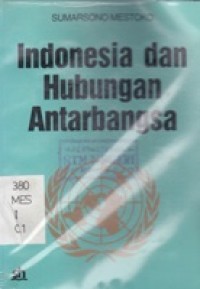 Indonesia dan Hubungan Antar Banda