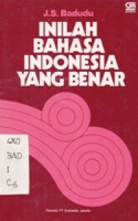 Inilah Bahasa Indonesia Yang Benar