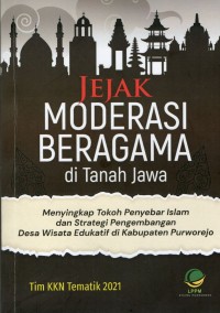 Jejak Moderasi Beragama di Tanah Jawa