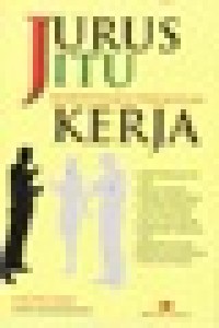 Jurus Jitu Memenangkan Persaingan Kerja