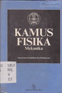 Kamus Fisika. Mekanika
