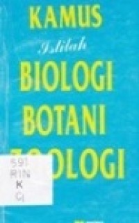 Kamus Istilah Biologi, Botani, Zoologi