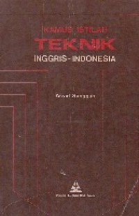 Kamus Istilah Teknik Inggris -Indonesia