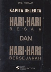 Kapita Selekta Hari-hari Besar dan hari-hari Bersejarah