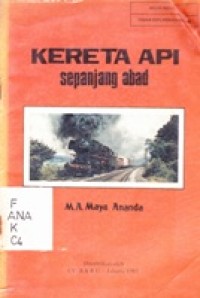 Kereta Api Sepanjang Abad