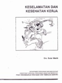 Keselamatan Dan Kesehatan Kerja