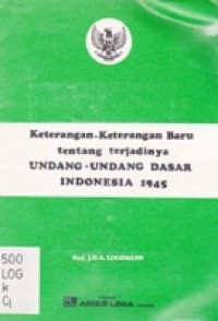 Keterangan-keterangan Baru ttg Undang-undang Dasar Indonesia 1945