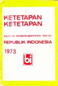 Ketetapan-ketetapan MPR RI 1973