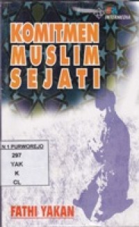 Komitmen Muslim Sejati
