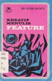 Kreatif Menulis Feature