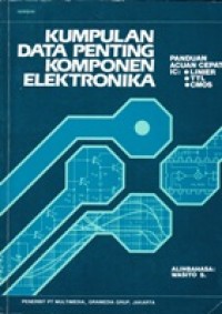 Kumpulan Data Penting Komponen Elektronika