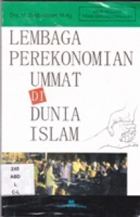 Lembaga Perekonomian Ummat Di Dunia Islam