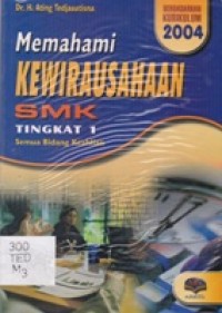 Memahami Kewirausahaan SMK Tk 1