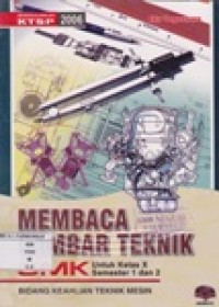 Membaca Gambar Teknik Kelas X (KTSP )