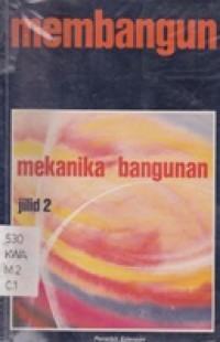 Membangun Mekanika Bangunan Jilid 2