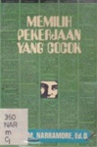 Memilih Pekerjaan Yang Coocok