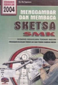 Menggambar Dan Membaca Sketsa