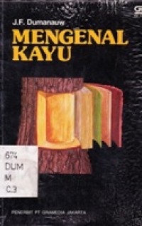 Mengenal Kayu