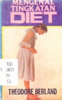 Mengenal Tingkatan Diet