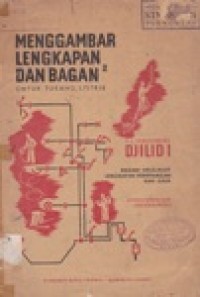 Menggambar lengkapan dan Bgaan-bagan untuk tukang Listrik Jilid 1