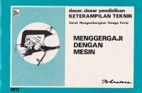 Menggergaji dengan Mesin
