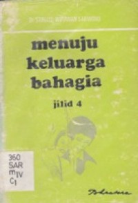 Menuju Keluarga Bahagia Jilid 4