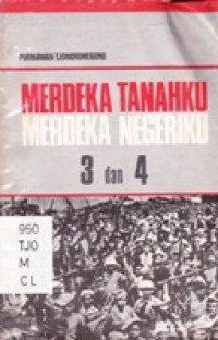 Merdeka Tanahku Merdeka Negeriku 3 dan 4