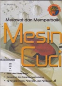 Merawat dan Memperbaiki Mesin Cuci