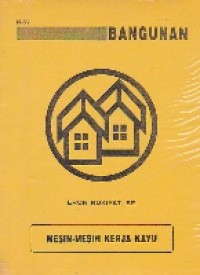 Mesin - mesin Kerja Kayu
