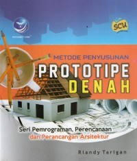 Metode Penyusunan Prototipe Denah