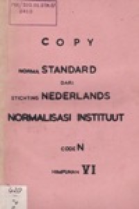 Norma Standad Dari Stichting Nederlands Normalisasi Instituut CodeN Himpunan VI